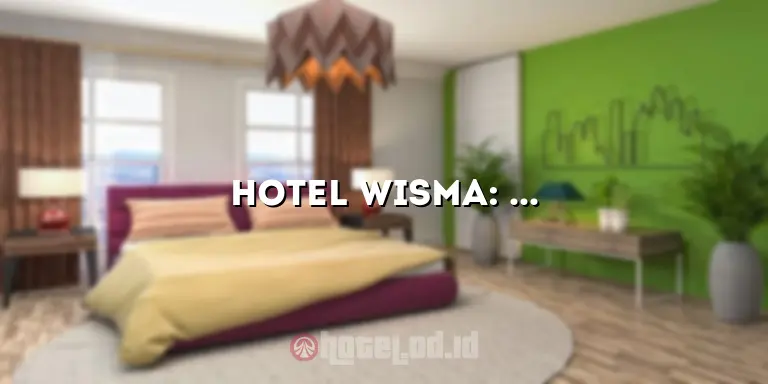 Wisma GKJ Adireja: Tempat Menginap yang Menyatu dengan Kehidupan Adireja